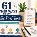 other ways to say for the first time