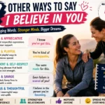 other ways to say i believe in you
