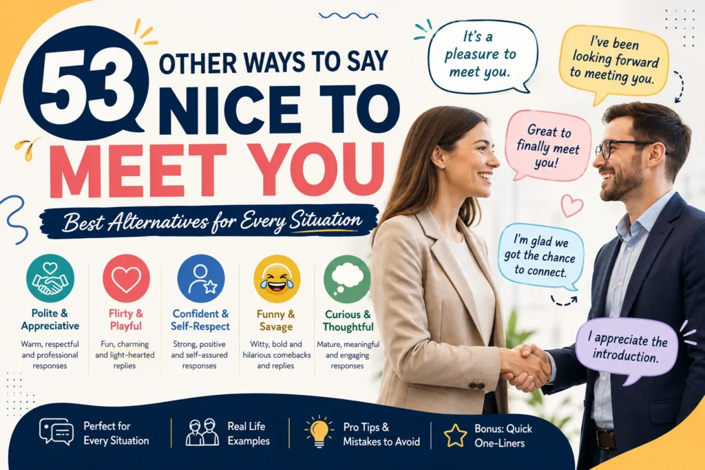 other ways to say nice to meet you