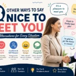 other ways to say nice to meet you