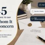 other ways to say to whom it may concern
