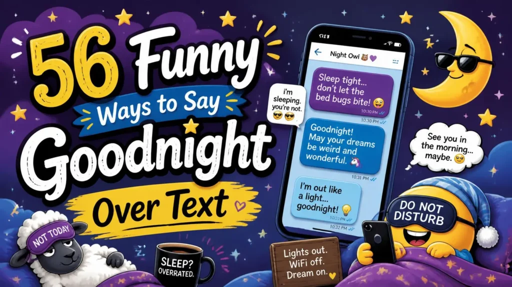 funny ways to say goodnight over text