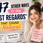 other ways to say best regards