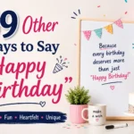 other ways to say happy birthday