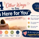 other ways to say i’m here for you