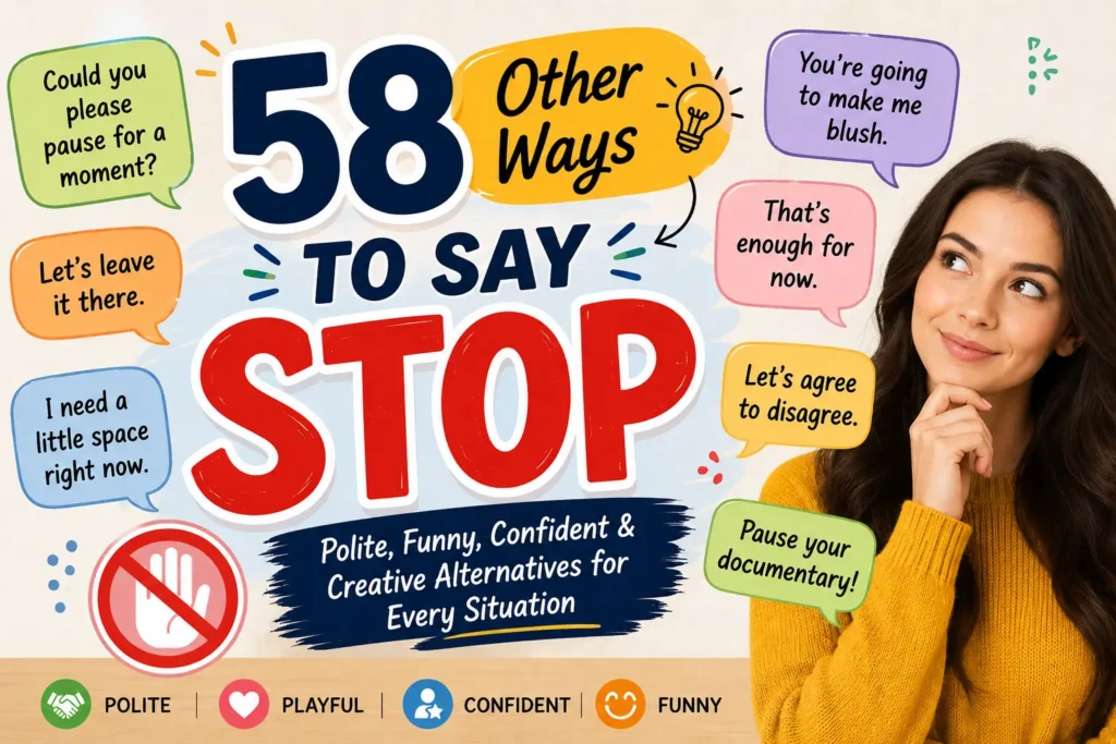 other ways to say stop