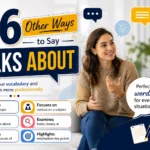 other ways to say talks about