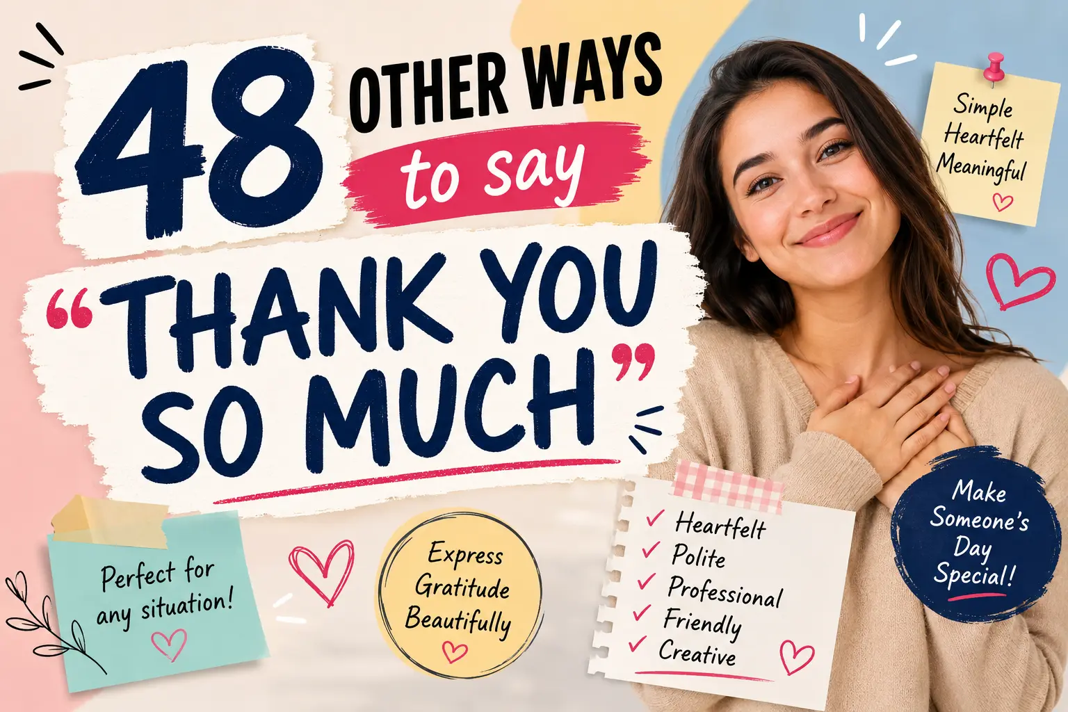 other ways to say thank you so much