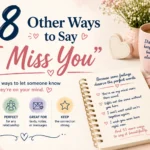other ways to say i miss you