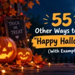 other ways to say happy halloween