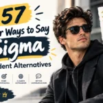 other ways to say sigma